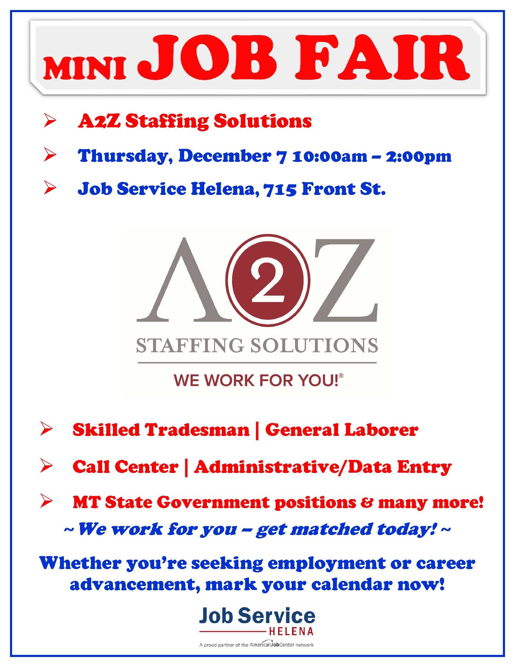 Helena - A2Z Staffing Solutions Mini Job Fair